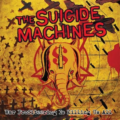The Suicide Machines - War Profiteering Is Killing Us All (20th Anniversary Edition) - Import Red Vinyl LP Record