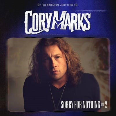 Cory Marks - Sorry for Nothing, Vol. 2 - Import CD
