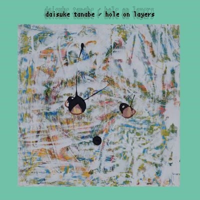 Daisuke Tanabe - Hole On Layers - Import Vinyl LP Record