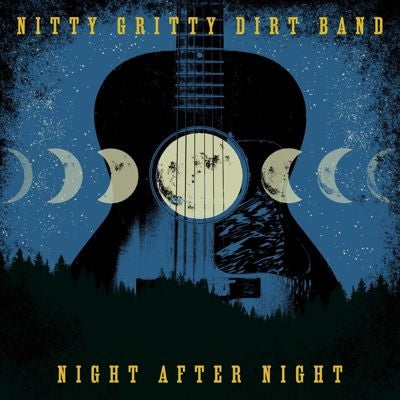 The Nitty Gritty Dirt Band - Night After Night - Import CD