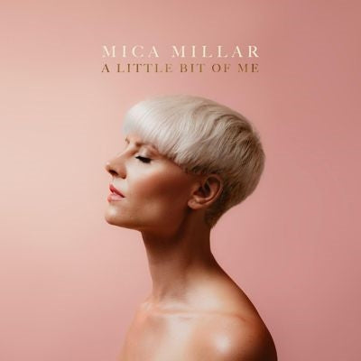 Mica Millar - A Little Bit Of Me - Import CD