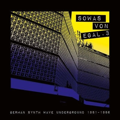 Various Artists - Sowas Von Egal 3 (German Synth Wave Underground 1981-86) - Import Vinyl LP Record