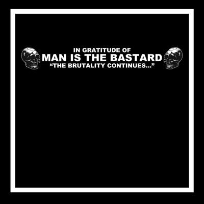 Various Artists - In Gratitude of MAN IS THE BASTARD: The Brutality Continues - Import Vinyl LP Record