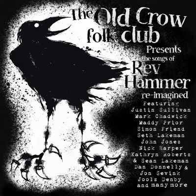 Old Crow Folk Club Presents Songs of Rev Hammer Re - Old Crow Folk Club Presents the Songs of Rev Hammer: Reimagined - Import 2 CD