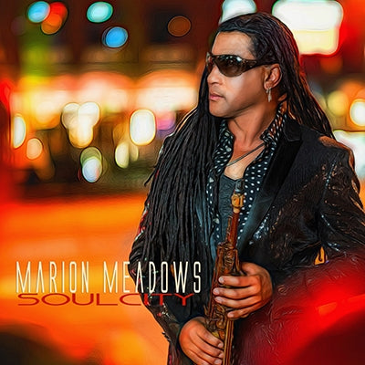 Marion Meadows - Soul City - Import CD