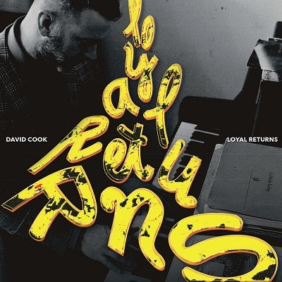 David Cook - Loyal Returns - Import CD