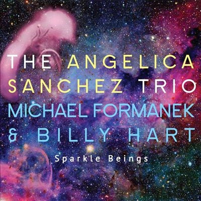 Angelica Sanchez - Sparkle Beings - Import CD
