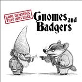 Karl Denson's Tiny Universe - Gnomes & Badgers - Import CD