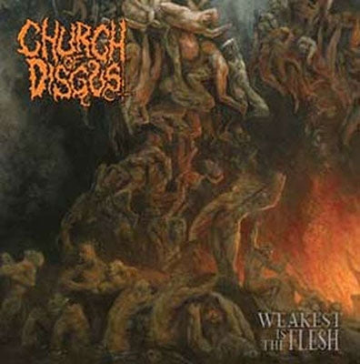 Church Of Disgust - Weakest Is The Flesh - Import LP Record Limited Edition