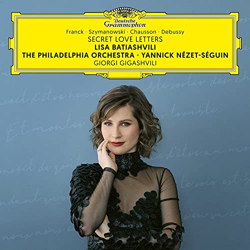 Lisa Batiashvili/Yannick Nezet-Seguin/The Philadel - Secret Love Letters (Franck - Szymanowski - Chausson - Debussy) - Import CD
