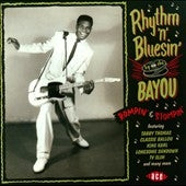 Various Artists - Rhythm 'N' Bluesin' By the Bayou: Rompin' & Stompin' - Import CD