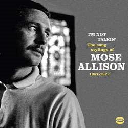 Mose Allison - I'm Not Talkin' - Import CD
