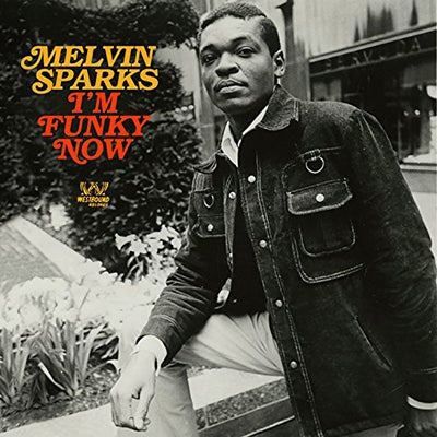 Melvin Sparks - I'm Funky Now - Import CD