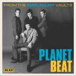 Various Artists - Planet Beat: From the Shel Talmy Vaults - Import CD