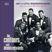 The Contours (Soul) 、 Dennis Edwards - Just a Little Misunderstanding: Rare and Unissued Motown 1965-68 - Import CD