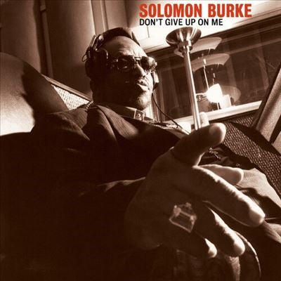 Solomon Burke - Don't Give Up On Me (20th Anniversary edition) - Import LP Record