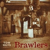 Tom Waits - Brawlers - Import Vinyl 2 Vinyl Record