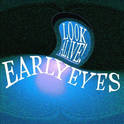 Early Eyes - Look Alive! - Import Vinyl LP Record