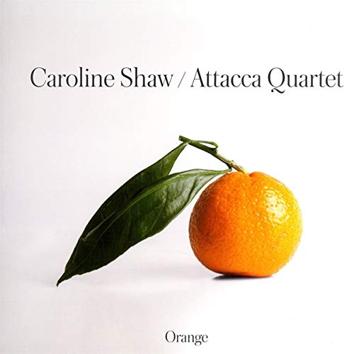 Shaw, Caroline (1982-) - Orange: Attacca Q - Import 2 LP Record