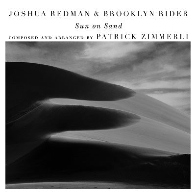 Joshua Redman 、 Brooklyn Rider - Sun On Sand - Import CD