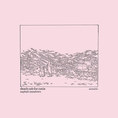 Death Cab For Cutie - Asphalt Meadows (Acoustic) - Import Vinyl LP Record