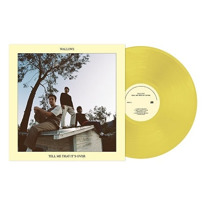Wallows - Tell Me That It's Over (Standard Yellow Vinyl) - Import Vinyl LP Record