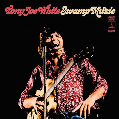 Tony Joe White - Swamp Music: Monument Rarities - Import LP Record