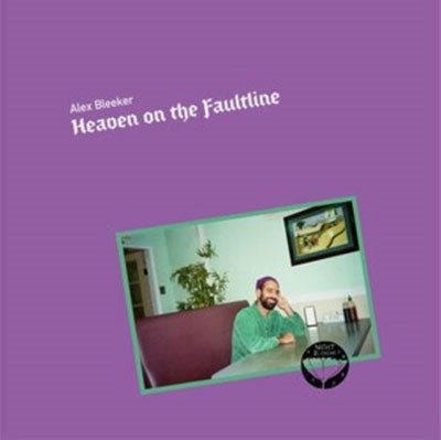 Alex Bleeker - Heaven On The Faultlin - Import Vinyl LP Record