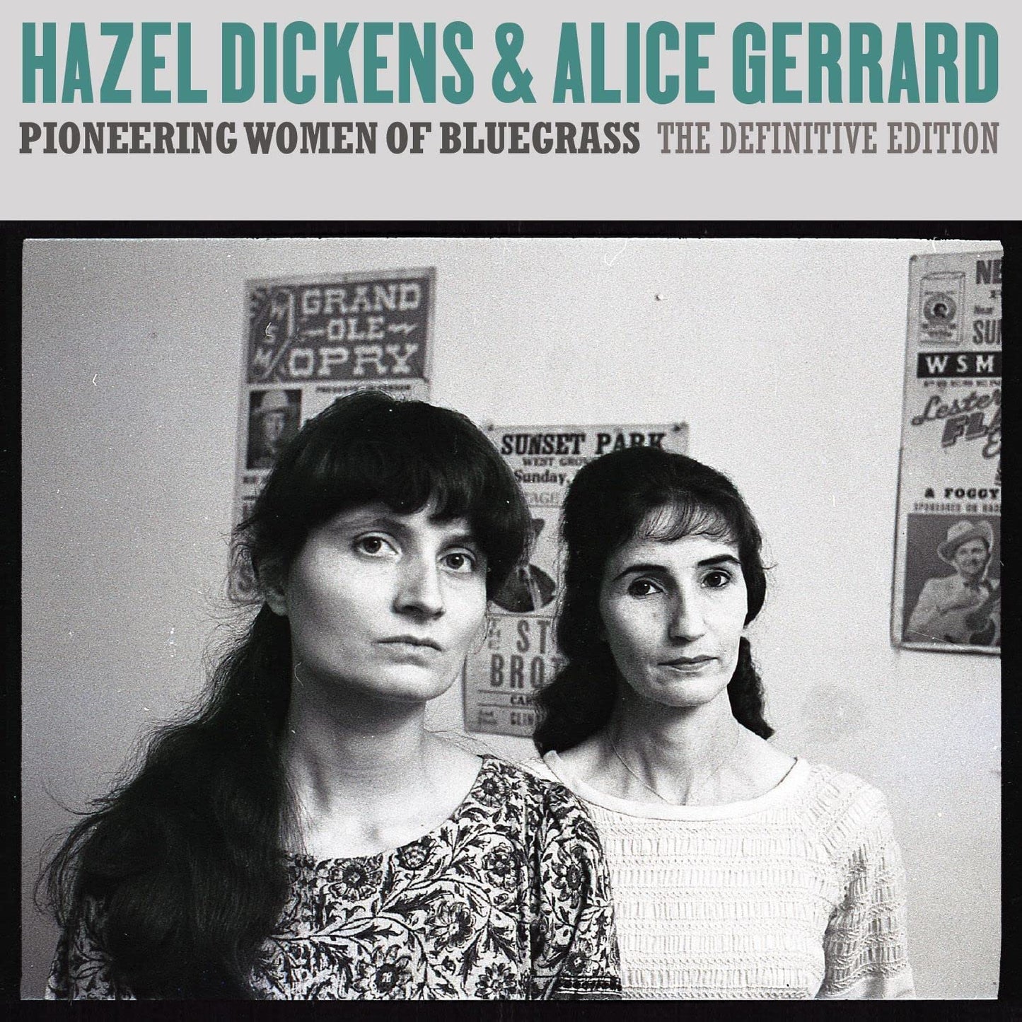 Hazel Dickens 、 Alice Gerrard - Pioneering Women Of Bluegrass: The Definitive Edition - Import  CD