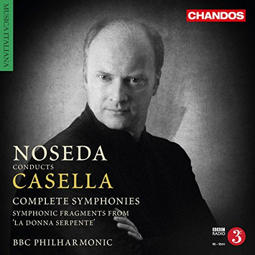 Casella (1883-1947) - Symphonies Nos.1, 2, 3, La Donna Serpente Symphonic Fragments : Noseda / BBC Philharmonic (2CD) - Import 2 CD