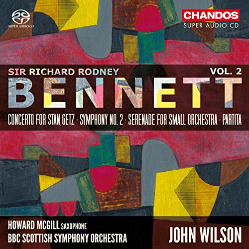 Bennett, Richard Rodney (1936-2012) - Orchestral Works Vol.2 : John Wilson / BBC Scottish Symphony Orchestra, McGill(Sax)(Hybrid) - Import SACD Hybrid