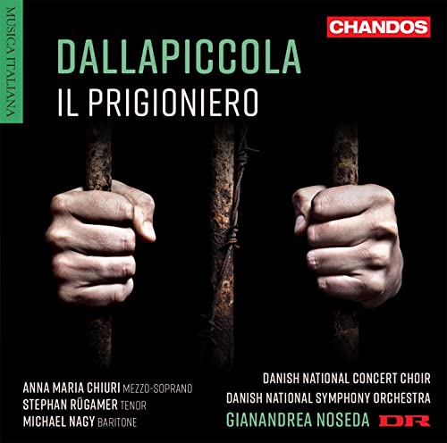 Dallapiccola (1904-1975) - Il prigioniero : Gianandrea Noseda / Danish National Symphony Orchestra - Import SACD Hybrid
