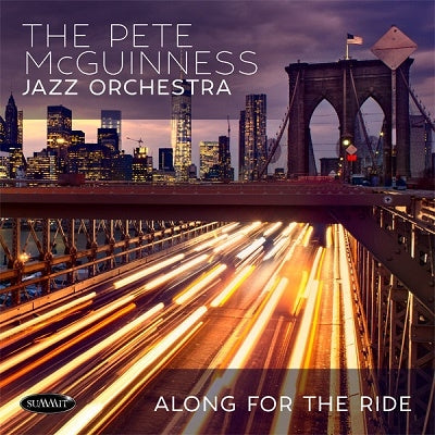 The Pete McGuinness Jazz Orchestra - Along For The Ride - Import CD