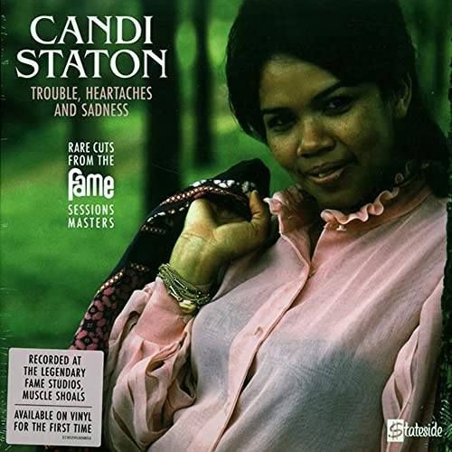 Candi Staton - Trouble, Heartaches And Sadness (The Lost Fame Sessions Masters) - Import Vinyl LP Record