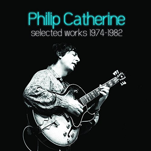 philip catherine gear Philip Catherine - Selected Works 1974-1982 (Boxed Set)