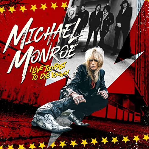 Michael Monroe (Hanoi Rocks) - I Live Too Fast To Die Young - Import LP Record