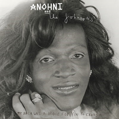 Anohni And The Johnsons - My Back Was A bridge For You To Cross - Import LP Record