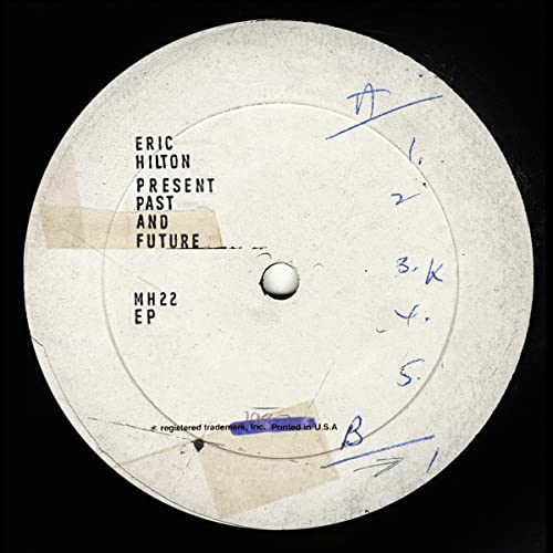 Eric Hilton - Present Past And Future - Import LP Record