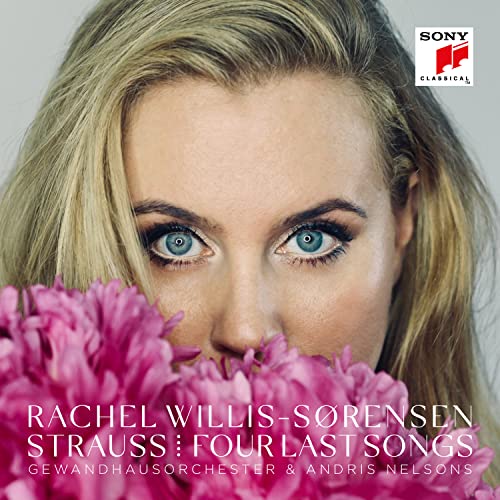 Strauss, Richard (1864-1949) - 4 Letzte Lieder, Capriccio Last Scene : Rachel Willis-Sorensen(S)Andris Nelsons / Gewandhaus Orchestra - Import CD