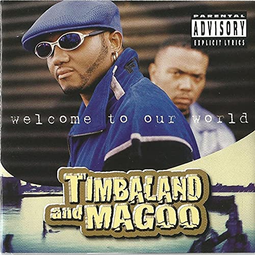 Timbaland & Magoo - Welcome to Our World - Import Vinyl LP Record
