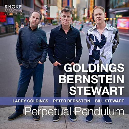 Larry Goldings 、 Peter Bernstein 、 Bill Stewart - Perpetual Pendulum - Import CD