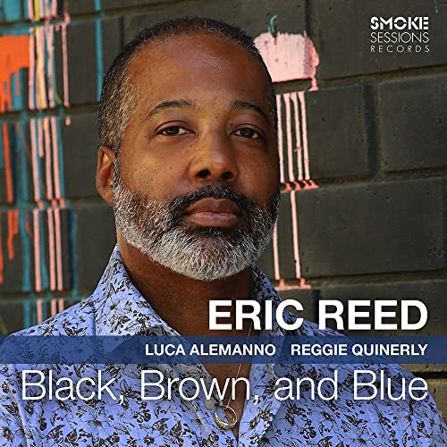 Eric Reed - Black, Brown, And Blue - Import CD