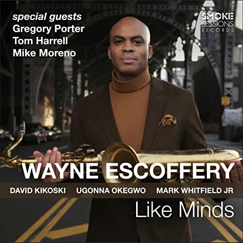 Wayne Escoffery - Like Minds - Import CD