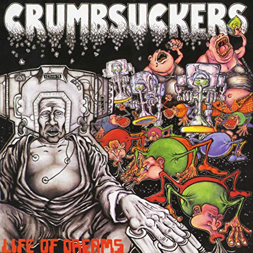 Crumbsuckers - Life Of Dreams - Import Vinyl LP Record