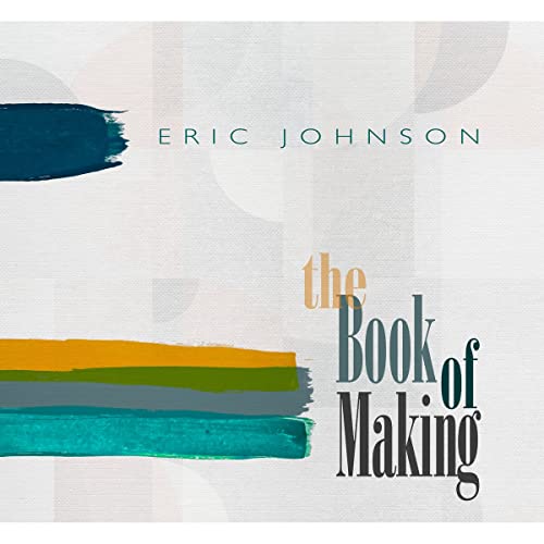 Eric Johnson - The Book of Making - Import LP Record