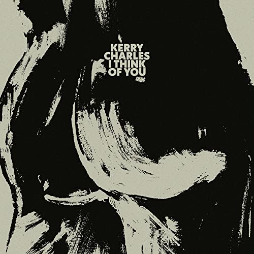 Kerry Charles - I Think Of You - Import LP Record