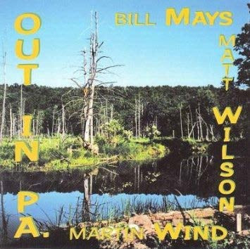 Bill Mays Trio - Out in PA - Import CD
