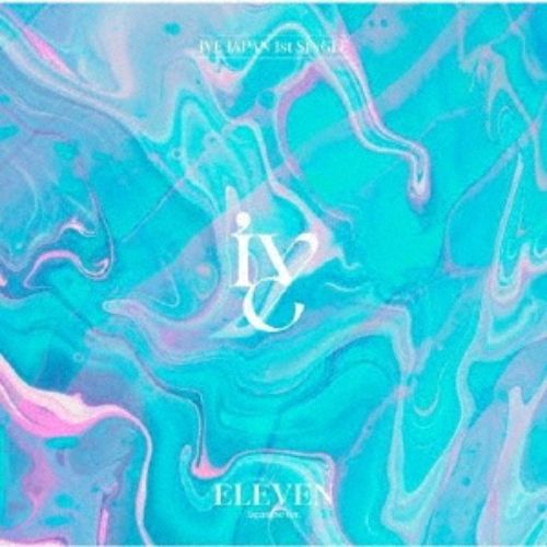 Ive - ELEVEN -Japanese ver.-＜Type E 【Regular Edition】/1st Press Ltd/Ed＞  CD single