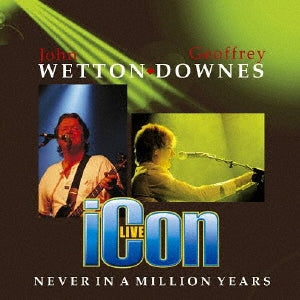Icon - Never In A Million Years - Import CD