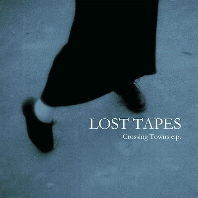 Lost Tapes - Crossing Towns E.P. - Japan 7’ Single Record